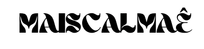 Maiscalmaê